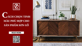 CÁCH CHỌN TINH MÀU PHÙ HỢP CHO SẢN PHẨM SƠN GỖ