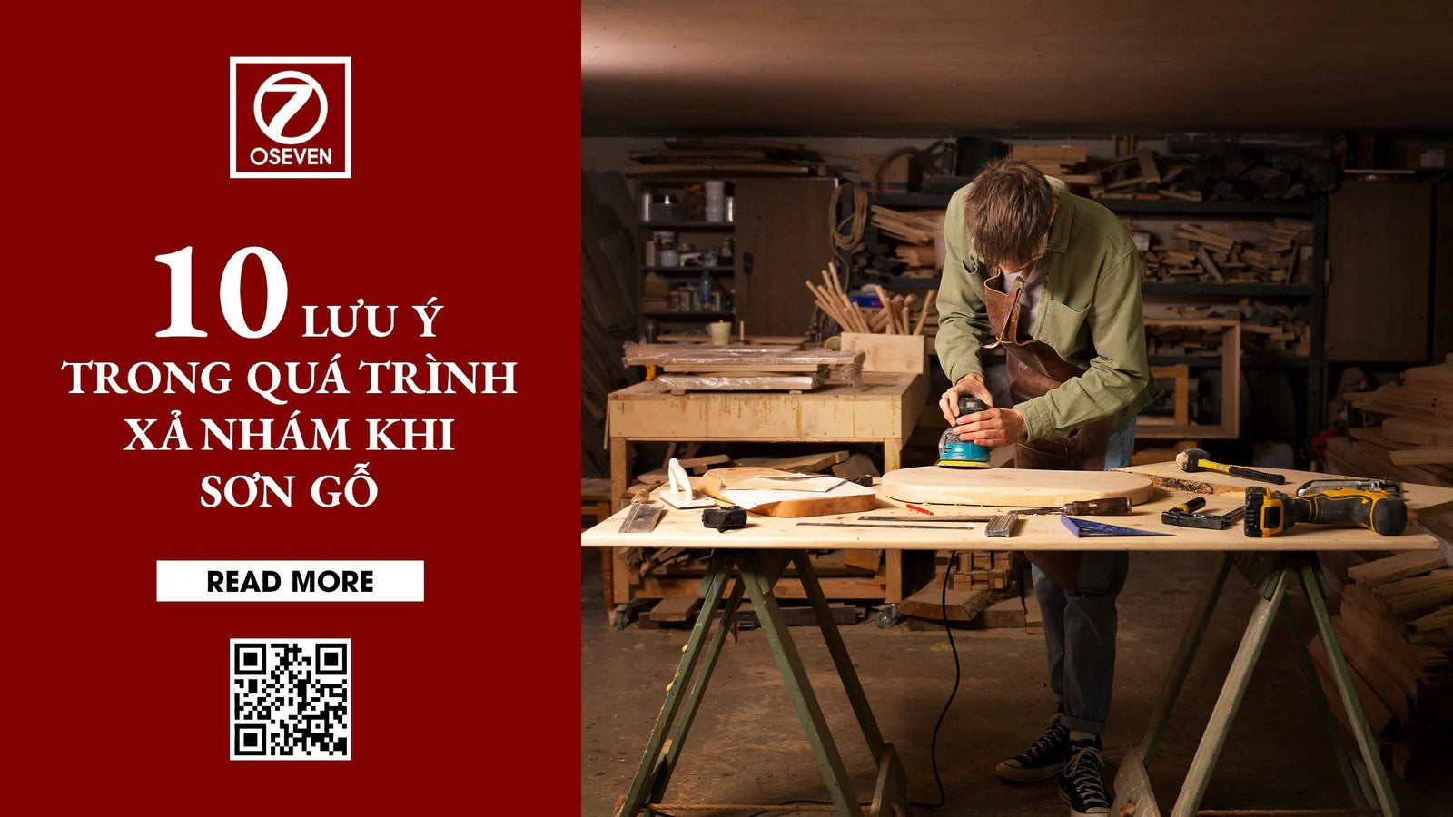 10 LƯU Ý TRONG QUÁ TRÌNH XẢ NHÁM KHI SƠN GỖ