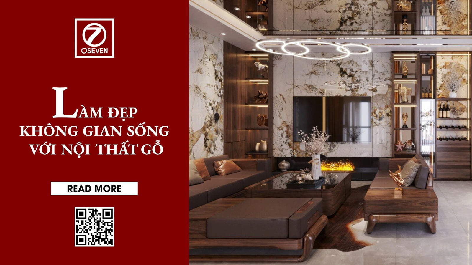 LÀM ĐẸP KHÔNG GIAN SỐNG VỚI NỘI THẤT GỖ