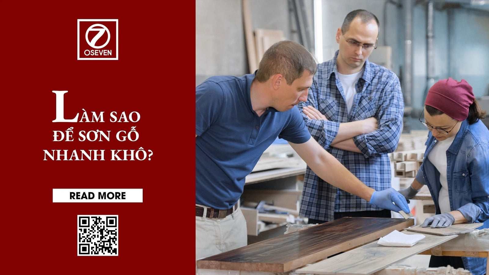 LÀM SAO ĐỂ SƠN GỖ NHANH KHÔ?